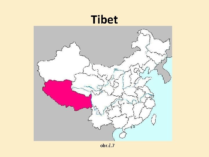 Tibet obr. č. 7 