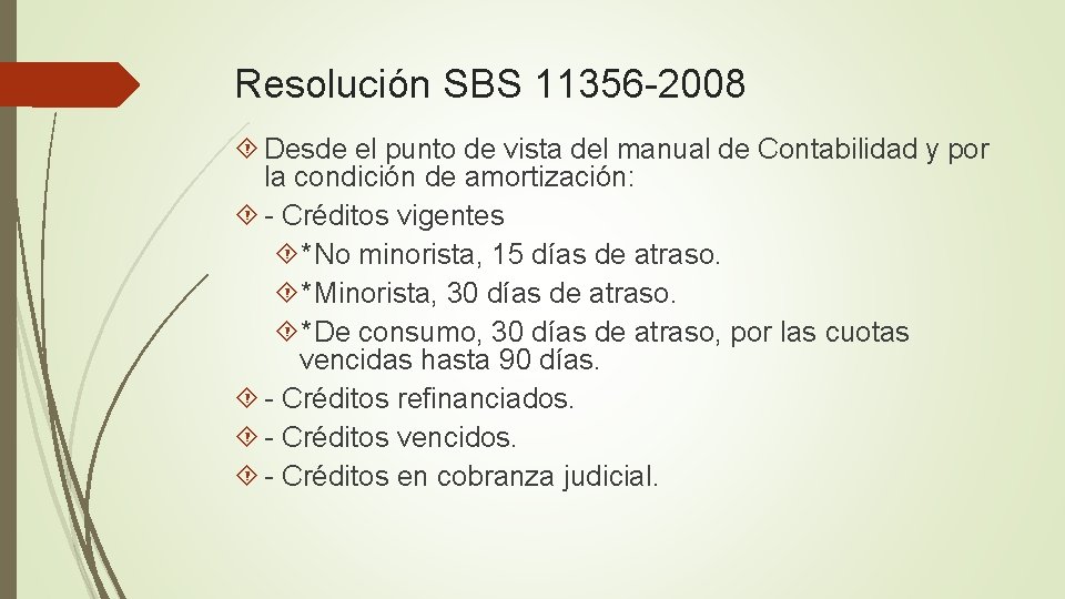 Resolución SBS 11356 -2008 Desde el punto de vista del manual de Contabilidad y