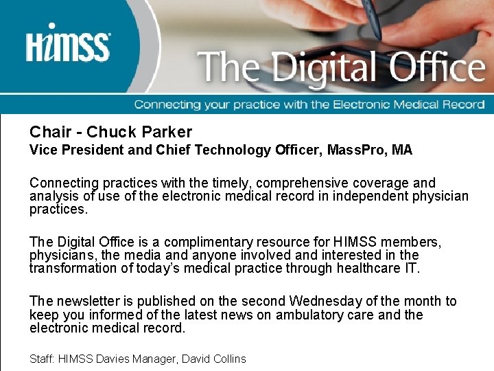 Chair - Chuck Parker Vice President and Chief Technology Officer, Mass. Pro, MA Connecting