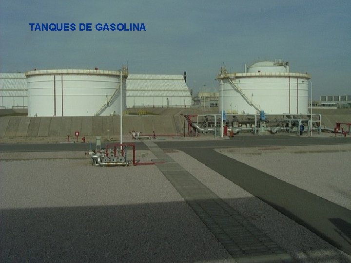 TANQUES DE GASOLINA 