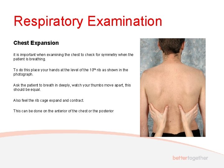 Respiratory Examination Chest Expansion it is important when examining the chest to check for
