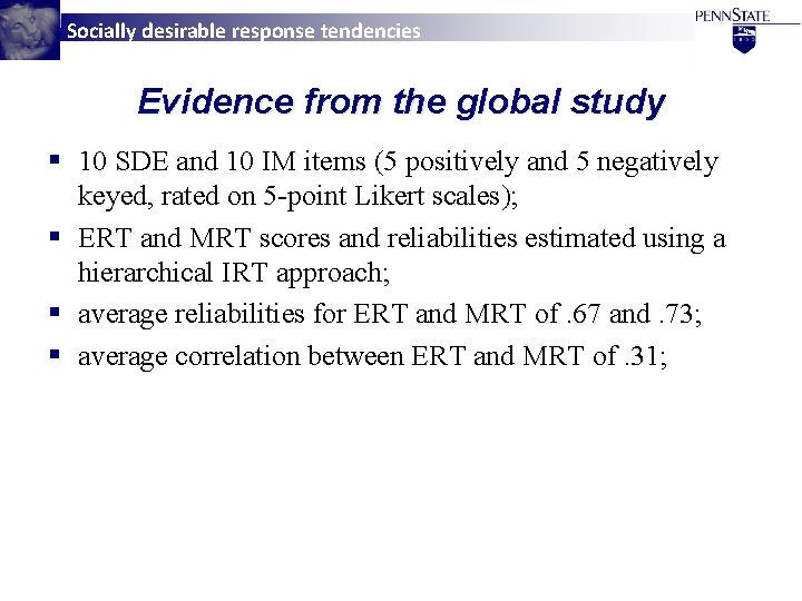 Socially desirable response tendencies Evidence from the global study § 10 SDE and 10