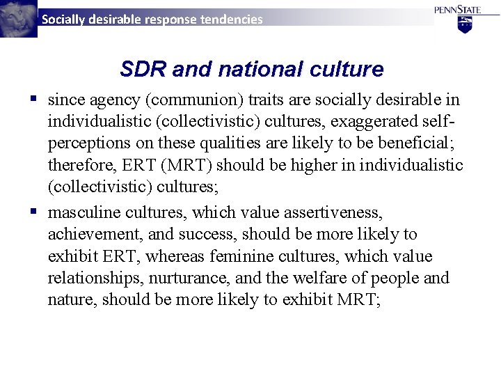 Socially desirable response tendencies SDR and national culture § since agency (communion) traits are