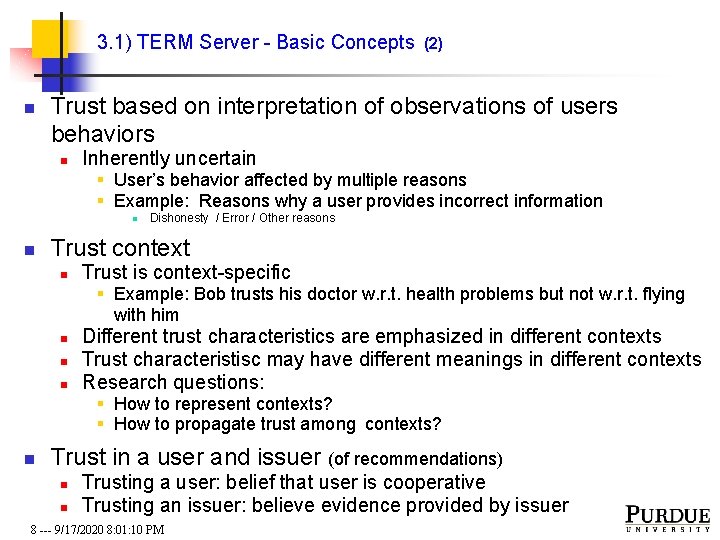 3. 1) TERM Server - Basic Concepts n (2) Trust based on interpretation of