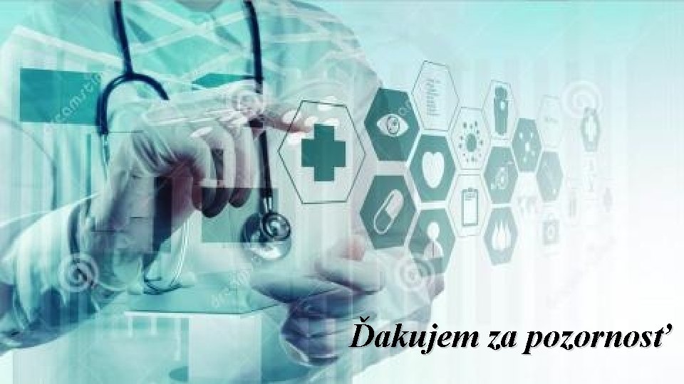 Ďakujem za pozornosť 