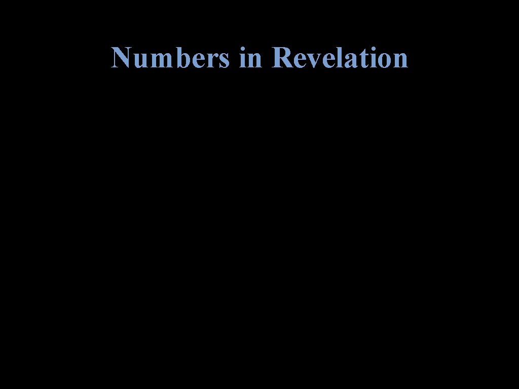 Numbers in Revelation 