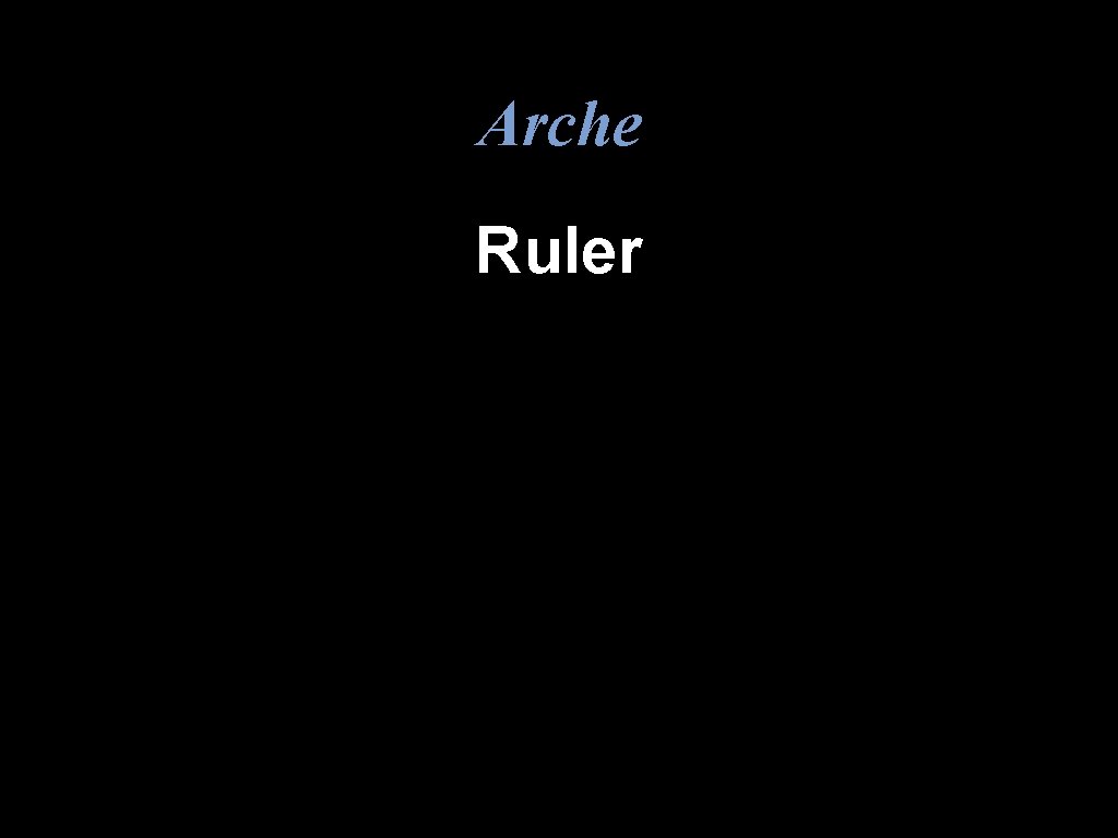 Arche Ruler 