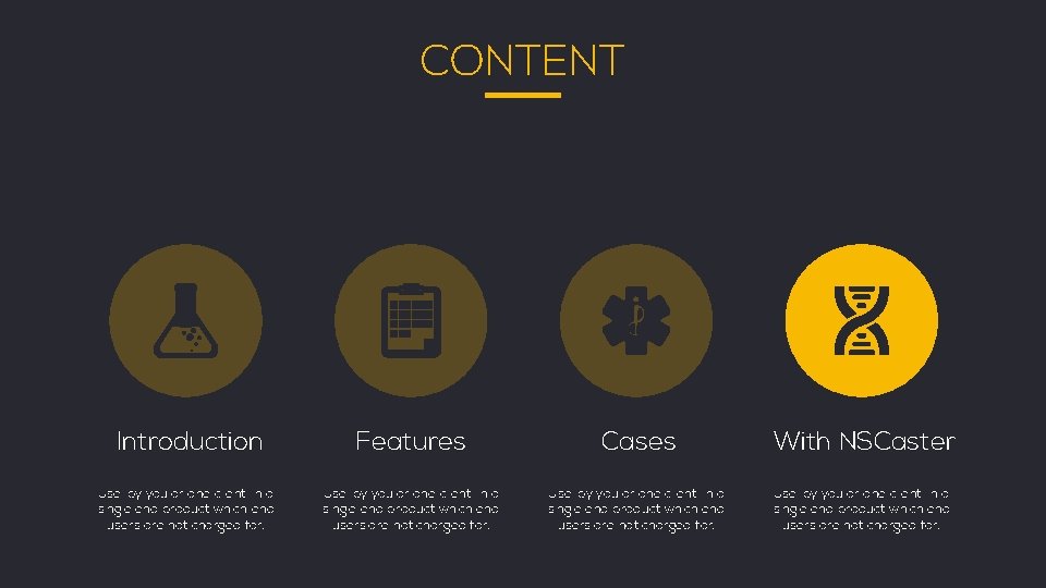 CONTENT Introduction Use, by you or one client, in a single end product which