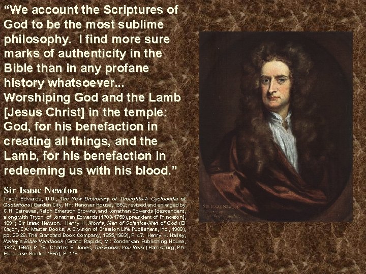 “We account the Scriptures of God to be the most sublime philosophy. I find