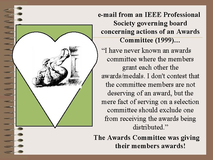 e-mail from an IEEE Professional Society governing board concerning actions of an Awards Committee