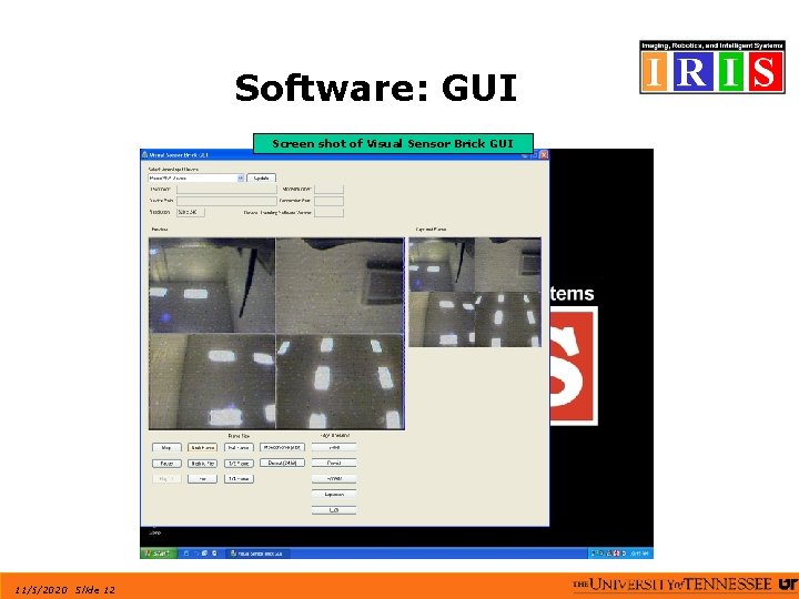 Software: GUI Screen shot of Visual Sensor Brick GUI 11/5/2020 Slide 12 