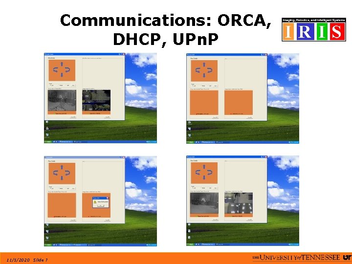 Communications: ORCA, DHCP, UPn. P 11/5/2020 Slide 7 