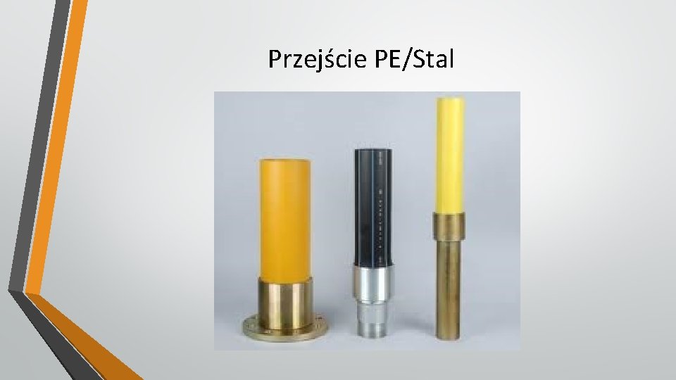 Przejście PE/Stal 