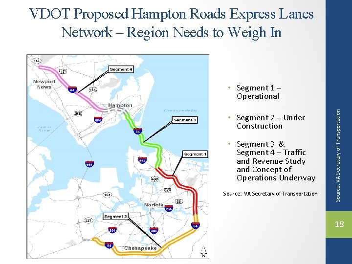 VDOT Proposed Hampton Roads Express Lanes Network – Region Needs to Weigh In •