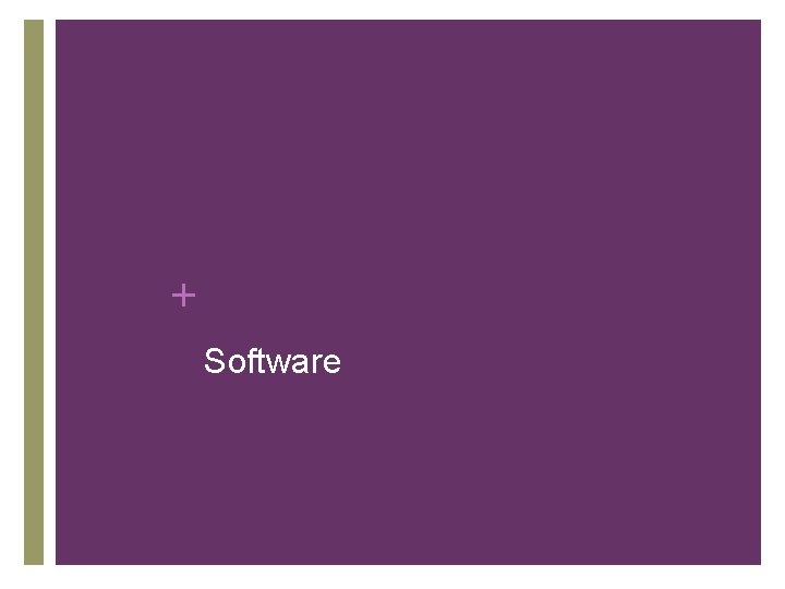 + Software 