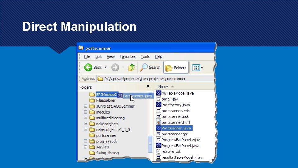 Direct Manipulation Direct Manipulation