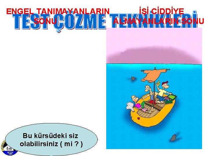 ENGEL TANIMAYANLARIN İŞİ CİDDİYE SONU ALMAYANLARIN SONU Bu kürsüdeki siz olabilirsiniz ( mi ?