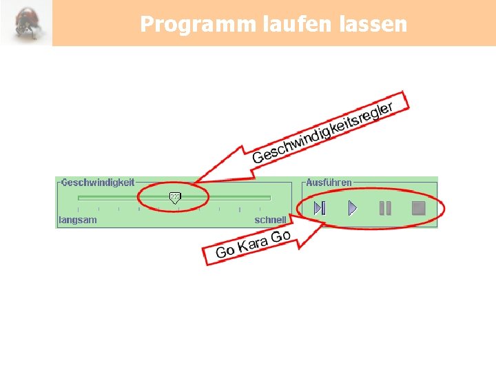 Programm laufen lassen 