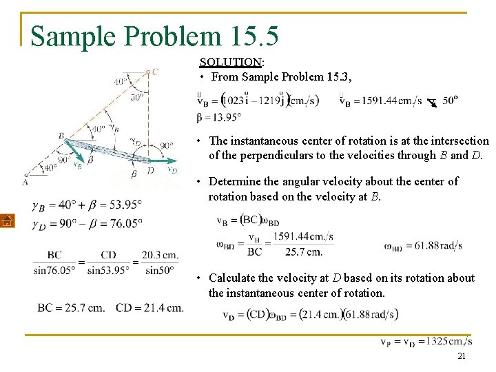 Sample Problem 15. 5 SOLUTION: • From Sample Problem 15. 3, • The instantaneous