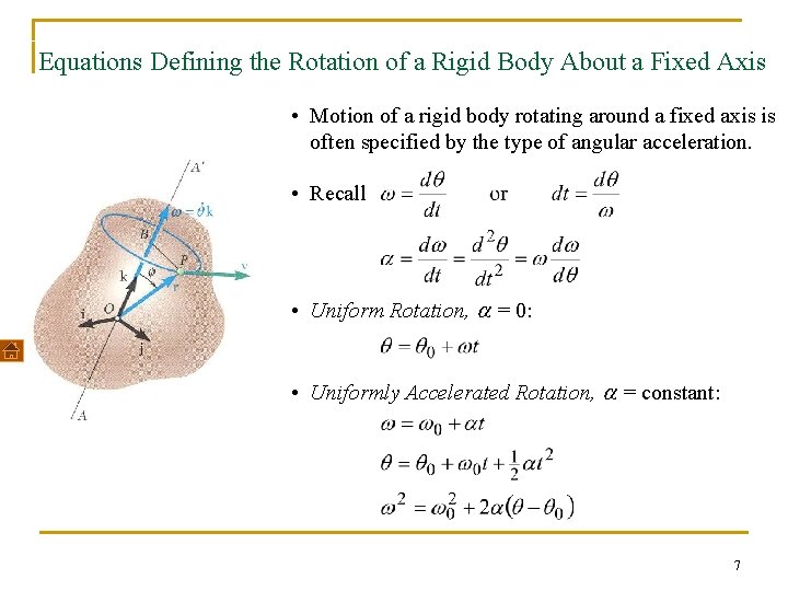 Equations Defining the Rotation of a Rigid Body About a Fixed Axis • Motion