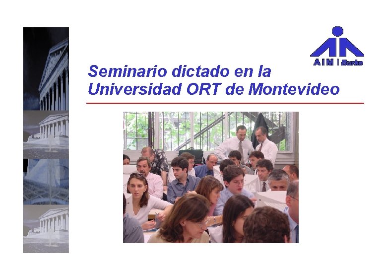 Seminario dictado en la Universidad ORT de Montevideo 