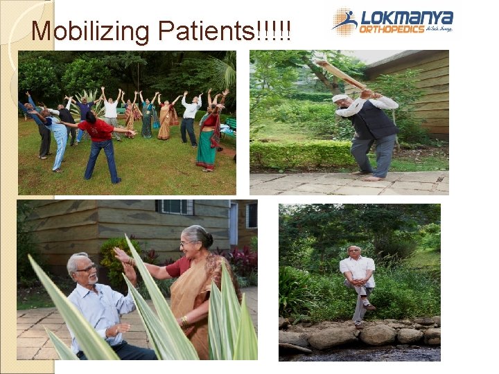 Mobilizing Patients!!!!! 