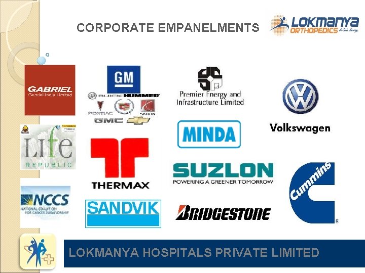 CORPORATE EMPANELMENTS LOKMANYA HOSPITALS PRIVATE LIMITED 