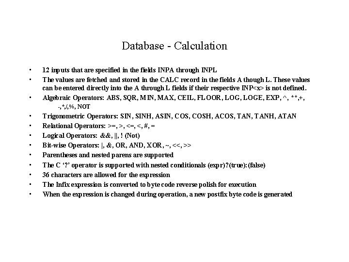 Database - Calculation • • • 12 inputs that are specified in the fields