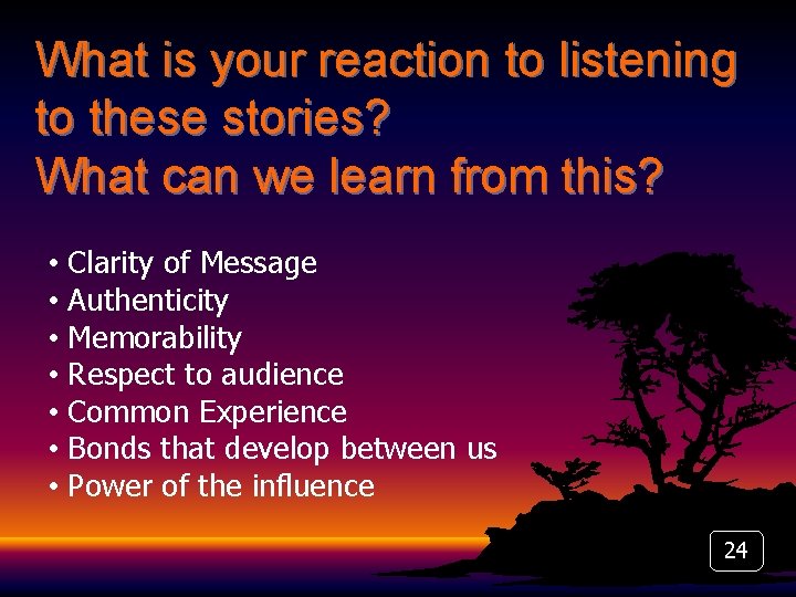 What is your reaction to listening to these stories? What can we learn from