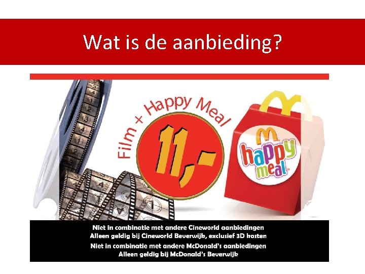 Wat is de aanbieding? 