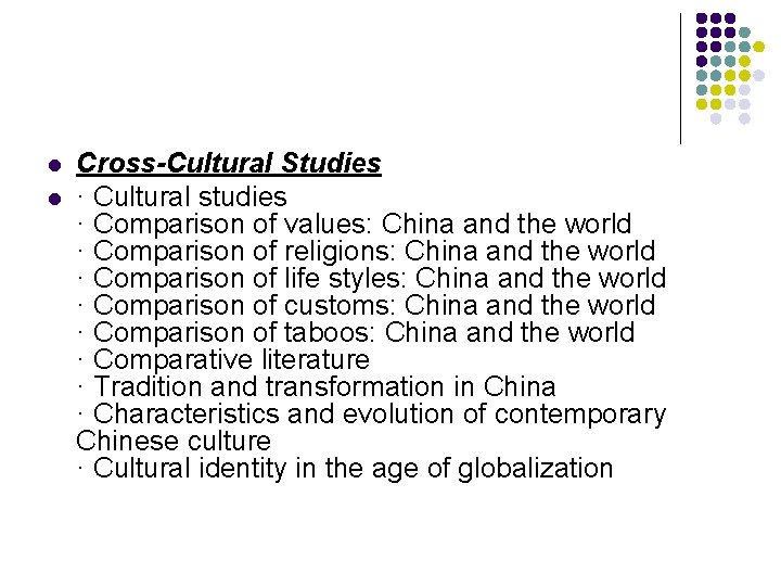 l l Cross-Cultural Studies · Cultural studies · Comparison of values: China and the