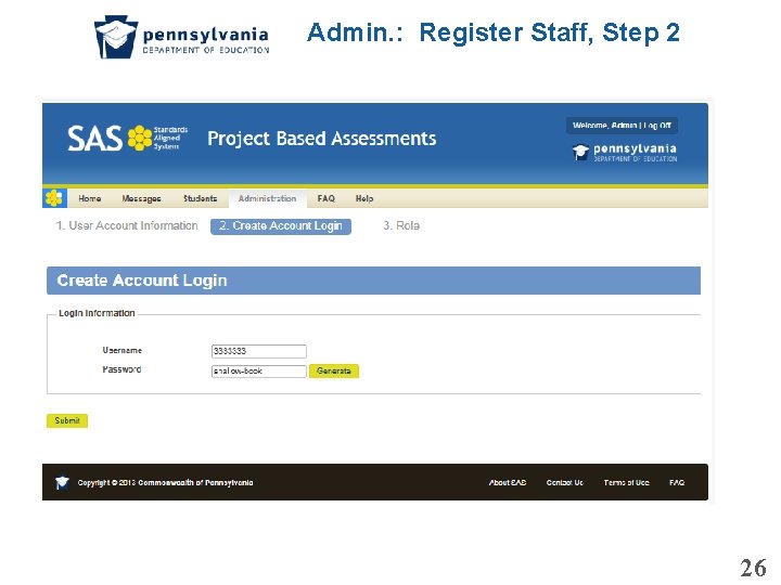 Admin. : Register Staff, Step 2 26 