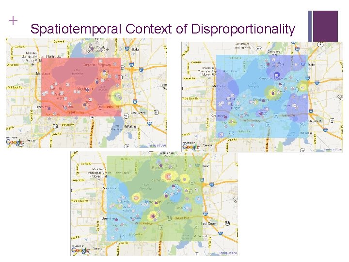 + Spatiotemporal Context of Disproportionality 