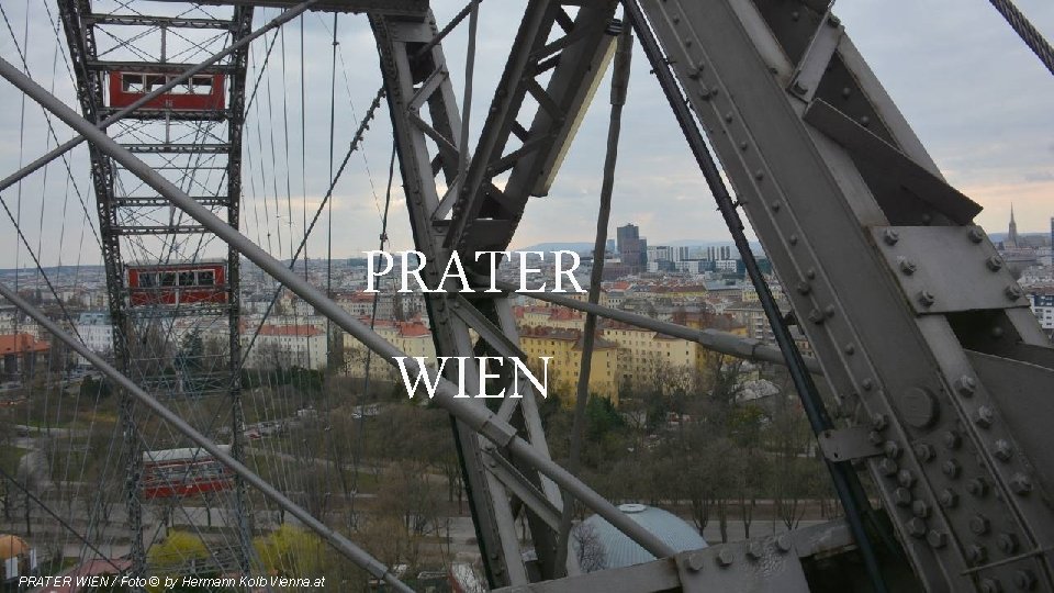 PRATER WIEN / Foto © by Hermann Kolb Vienna. at 