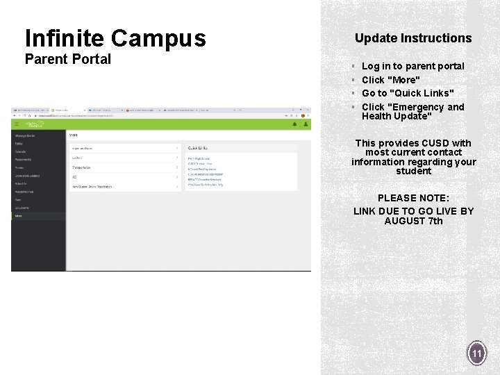 Infinite Campus Parent Portal Update Instructions § Log in to parent portal § Click