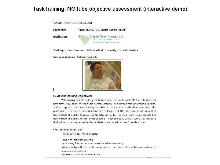Task training: NG tube objective assessment (interactive demo) 