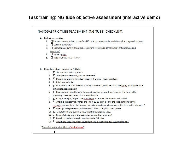 Task training: NG tube objective assessment (interactive demo) 