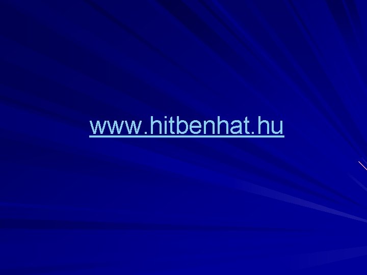 www. hitbenhat. hu 