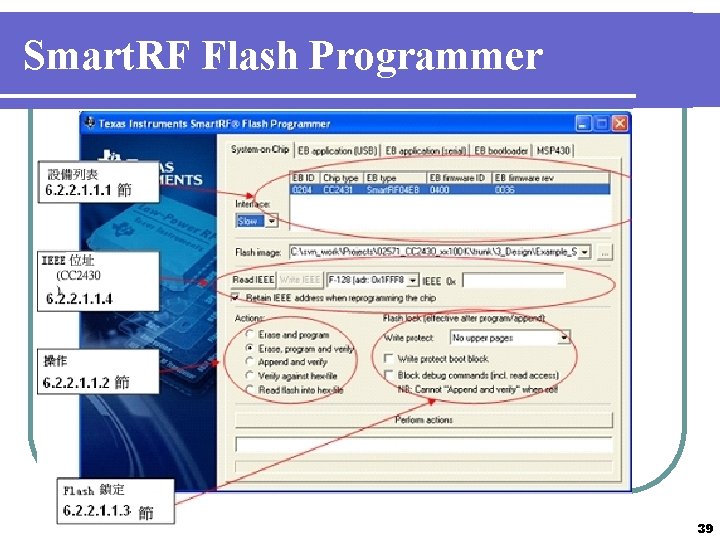 Smart. RF Flash Programmer 39 