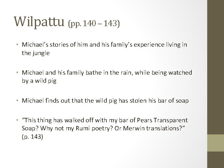 Wilpattu (pp. 140 – 143) • Michael’s stories of him and his family’s experience