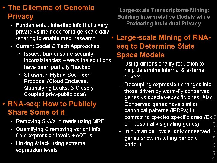  • The Dilemma of Genomic Privacy Lectures. Gerstein. Lab. org - Fundamental, inherited