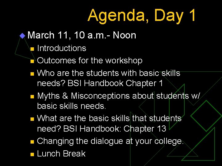 Agenda, Day 1 u March n n n n 11, 10 a. m. -
