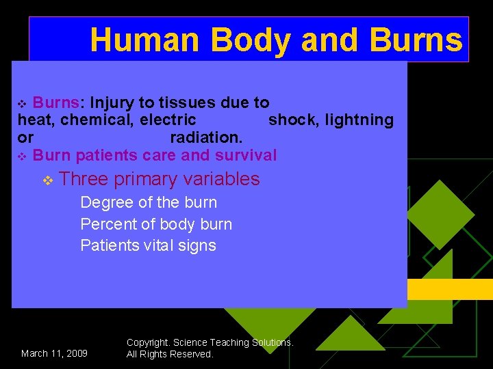 Human Body and Burns: Injury to tissues due to heat, chemical, electric shock, lightning