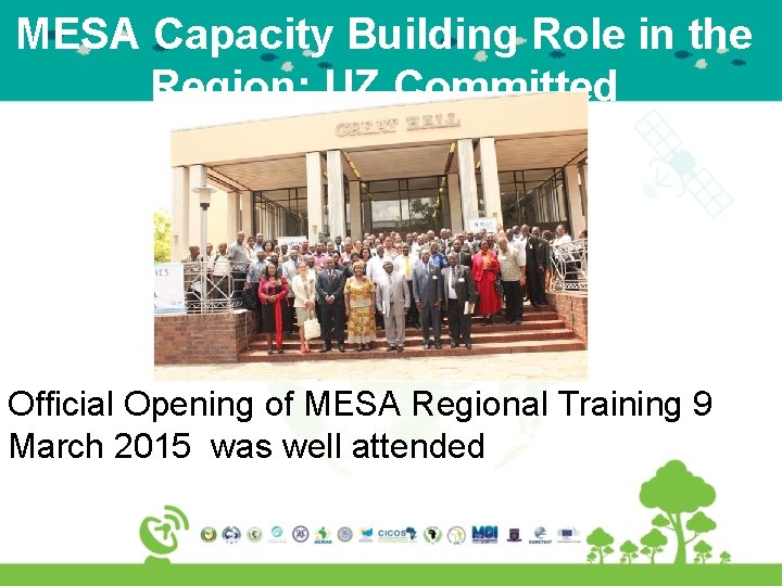 MESA Capacity Building Role in the Region: UZ Committed Official Opening of MESA Regional