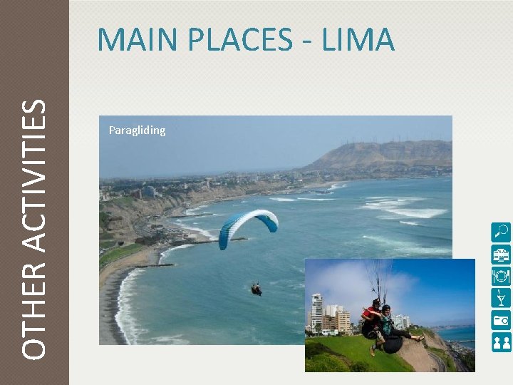 OTHER ACTIVITIES MAIN PLACES - LIMA Paragliding 