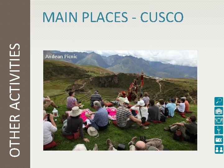 OTHER ACTIVITIES MAIN PLACES - CUSCO Andean Picnic 