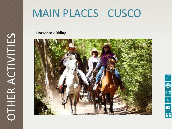 OTHER ACTIVITIES MAIN PLACES - CUSCO Horseback Riding 