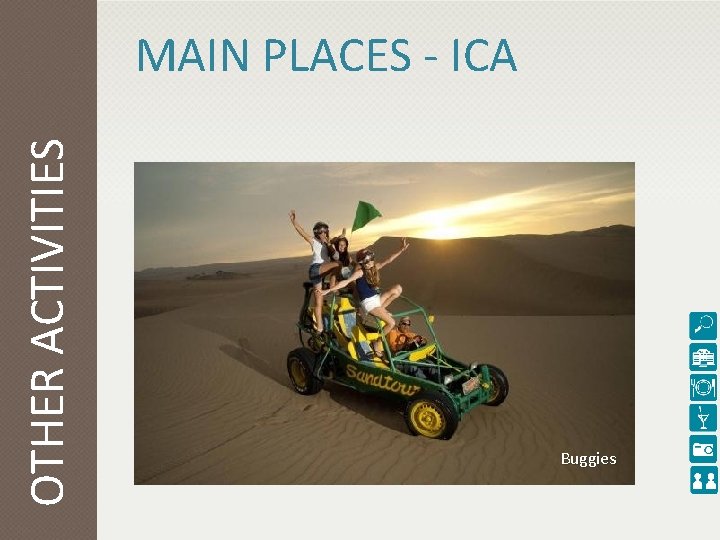 OTHER ACTIVITIES MAIN PLACES - ICA Buggies 