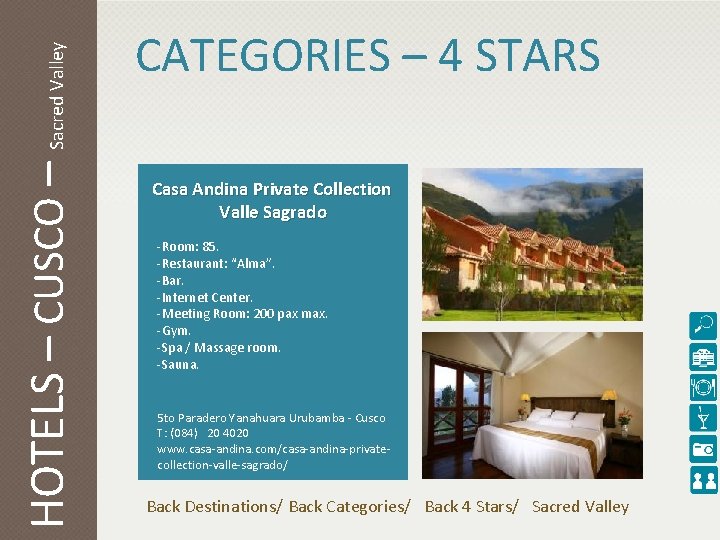 Sacred Valley HOTELS – CUSCO – CATEGORIES – 4 STARS Casa Andina Private Collection