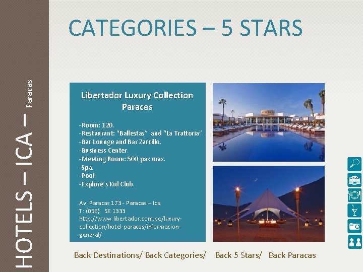 HOTELS – ICA – Paracas CATEGORIES – 5 STARS Libertador Luxury Collection Paracas -Room: